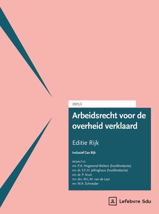 Arbeidsrecht voor de overheid verklaard, Editie Rijk 2025/2 - cover