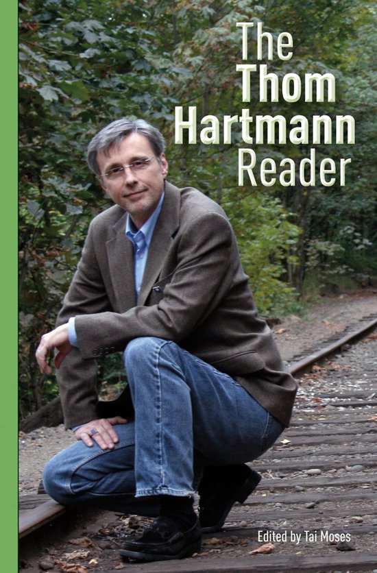 The Thom Hartmann Reader - cover