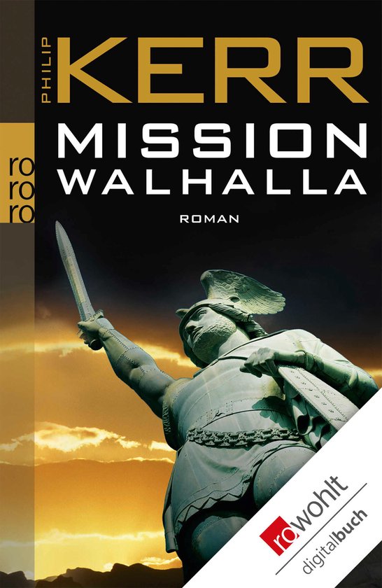 Bernie Gunther ermittelt 7 - Mission Walhalla - cover