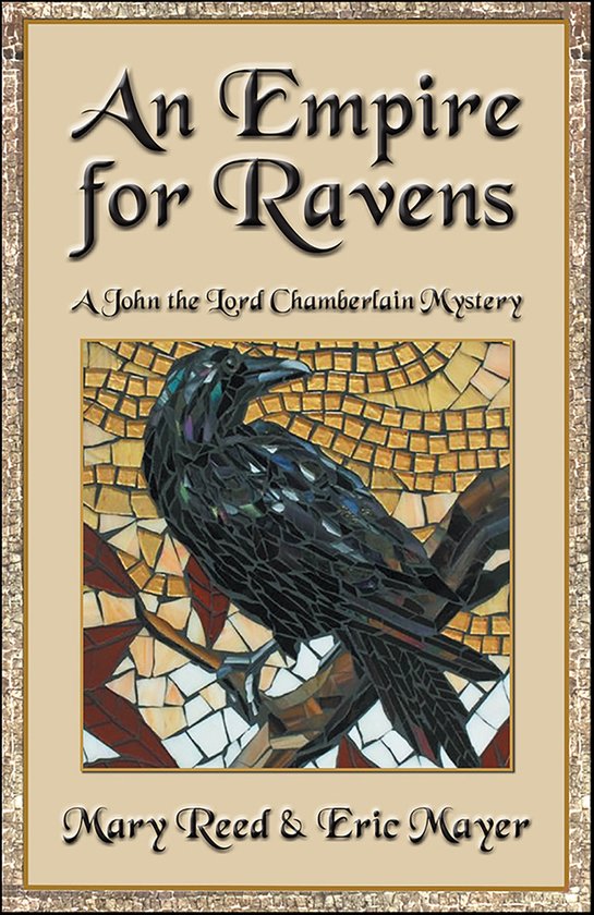 John, the Lord Chamberlain Mysteries 12 - An Empire for Rave ... - cover