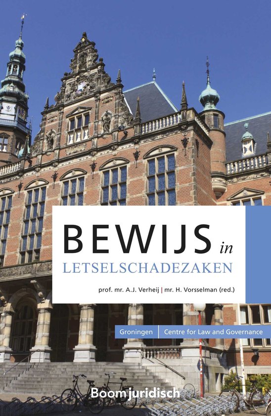 Groningen Centre for Law and Governance - Bewijs in letselsc ... - cover