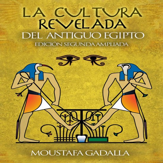 La Cultura Revelada Del Antiguo Egipto - cover