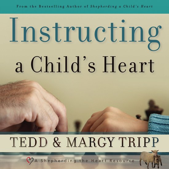 Instructing a Child's Heart - cover