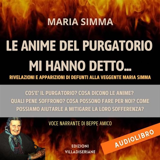 Le anime del Purgatorio mi hanno detto (Versione integrale) - cover