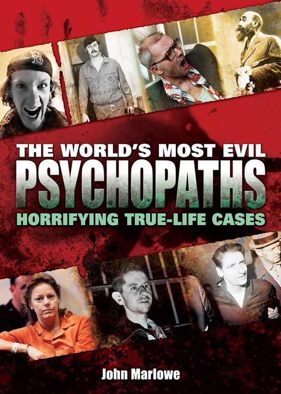 The World's Most Evil Psychopaths - cover