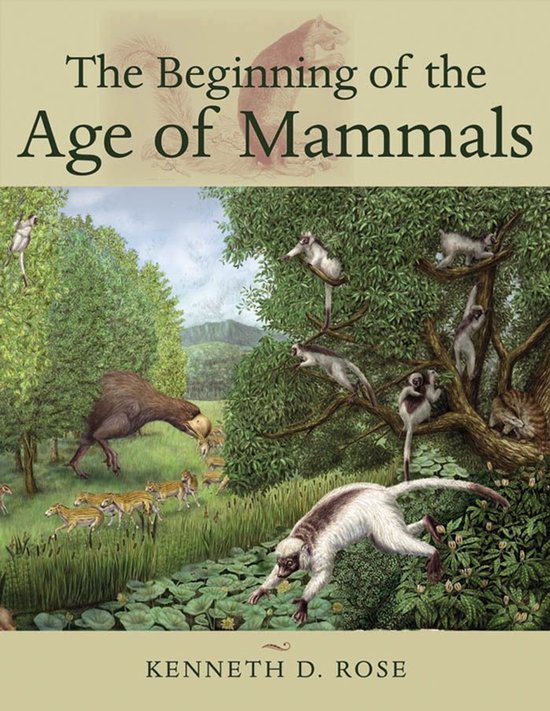 The Beginning of the Age of Mammals - cover