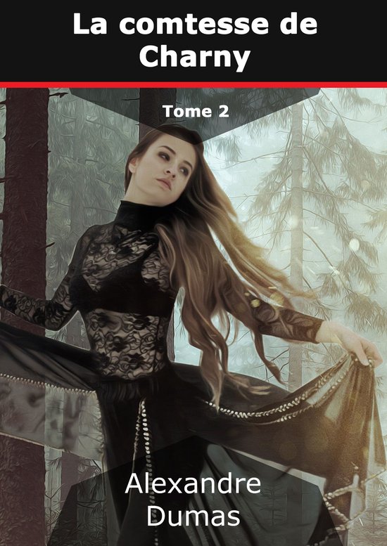 La comtesse de Charny 2 - La comtesse de Charny - cover