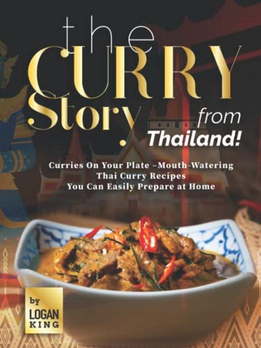 Heerlijke Thaise Curry Recepten voor Thuis