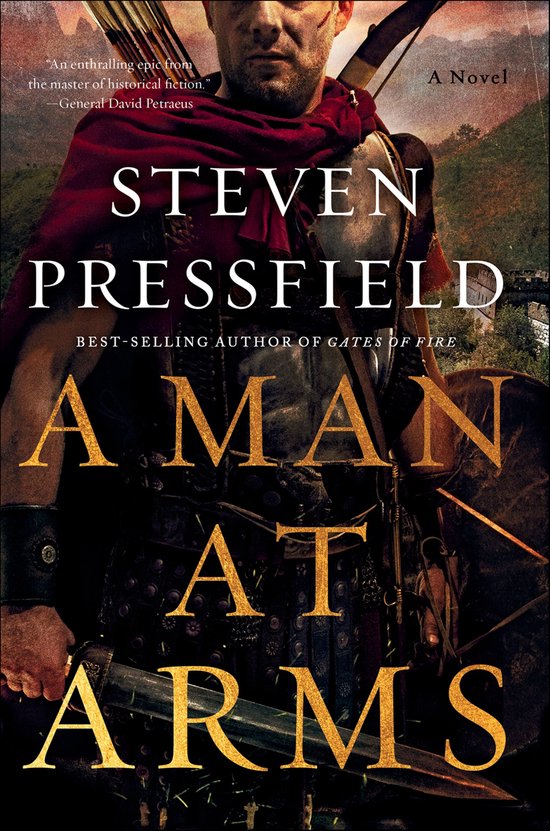 Boekomslag van "A Man at Arms" door Steven Pressfield, met een Romeinse soldaat in wapenrusting.