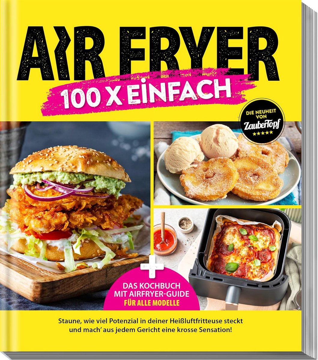 Kookboek Airfryer Recepten – 260 Pagina's met Makkelijke en Lekkere Gerechten voor elke Dag