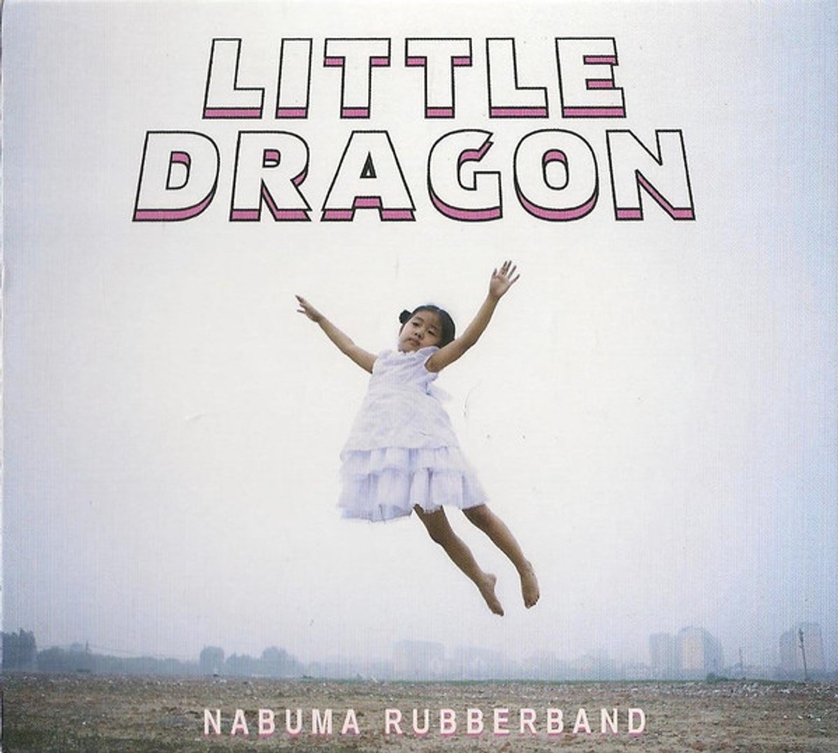 Little Dragon - Nabuma Rubberband