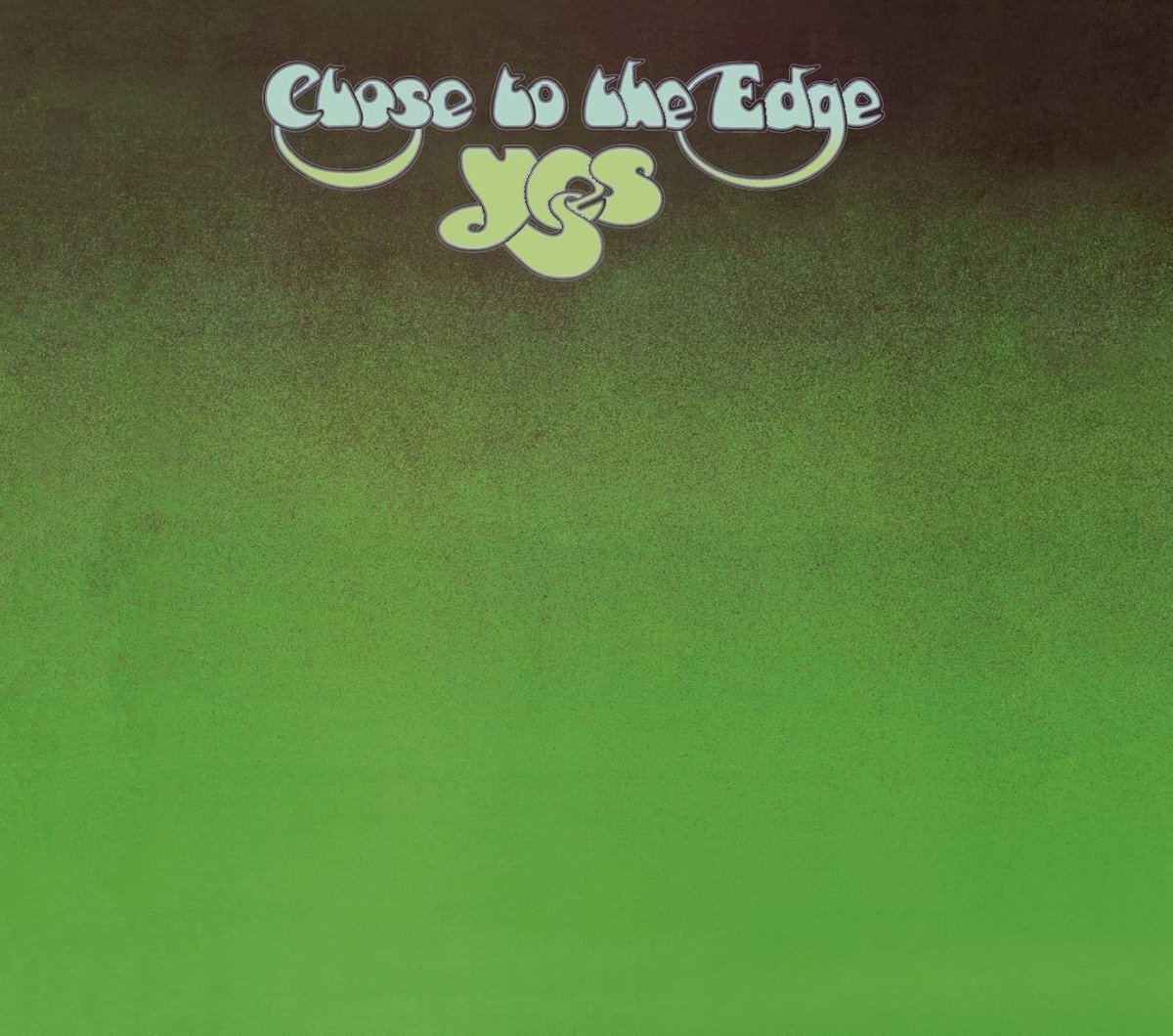 Close To The Edge - Yes Album
