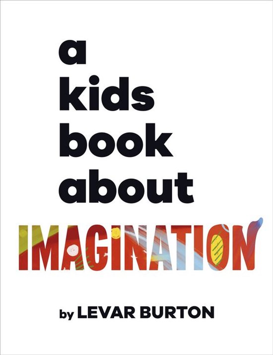 A Kids Book - A Kids Book About Imagination - cover
