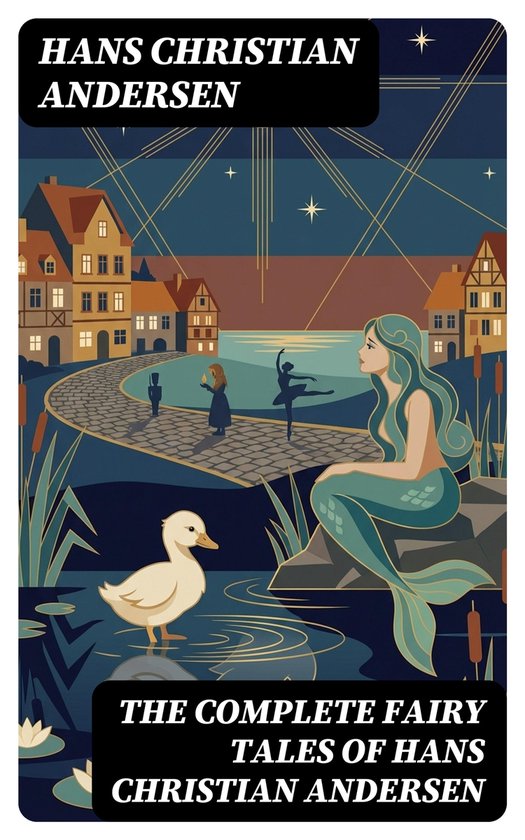 The Complete Fairy Tales of Hans Christian Andersen - cover