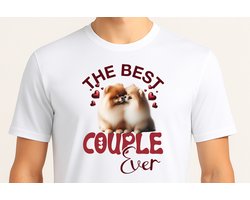 Pomeranian The Best Couple Ever - T Shirt - FeelGood - GoodVibes - VibesOnly - cute - Gift - Cadeau - couples - inlove - valentinesday - koppels - stelletje - Hond - Dog
