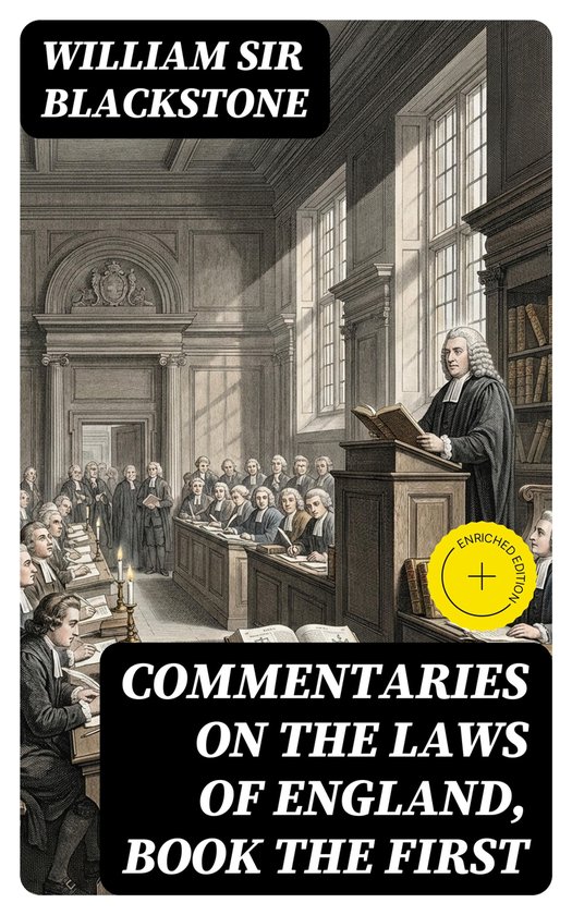 Commentaries on the Laws of England, Book the First - cover