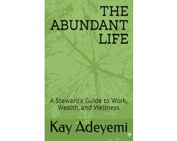 The Abundant Life