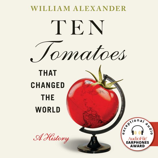 Ten Tomatoes that Changed the World - cover