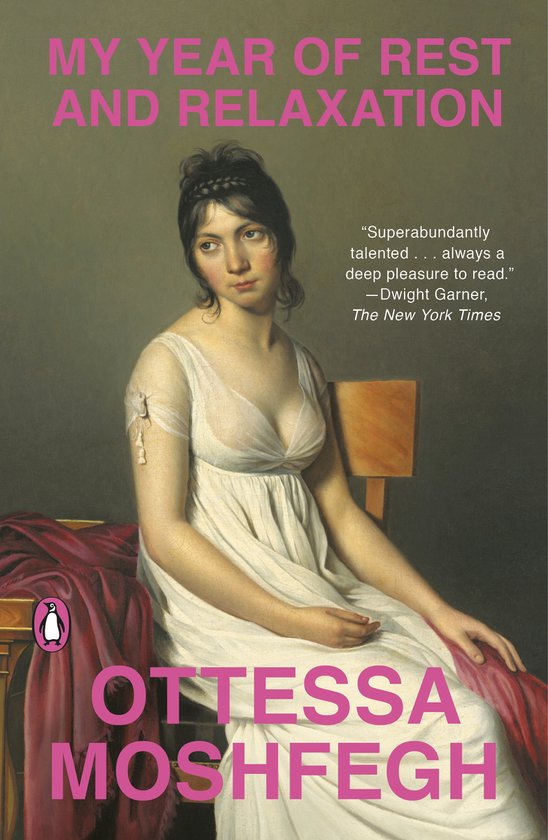 Couverture du livre "My Year of Rest and Relaxation". Peinture d'une femme en robe blanche.