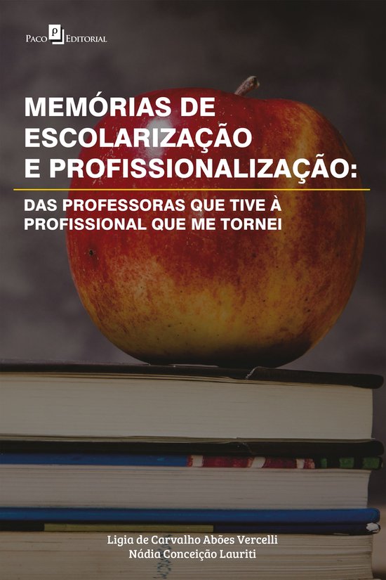 Memórias de escolarização e profissionalização - cover