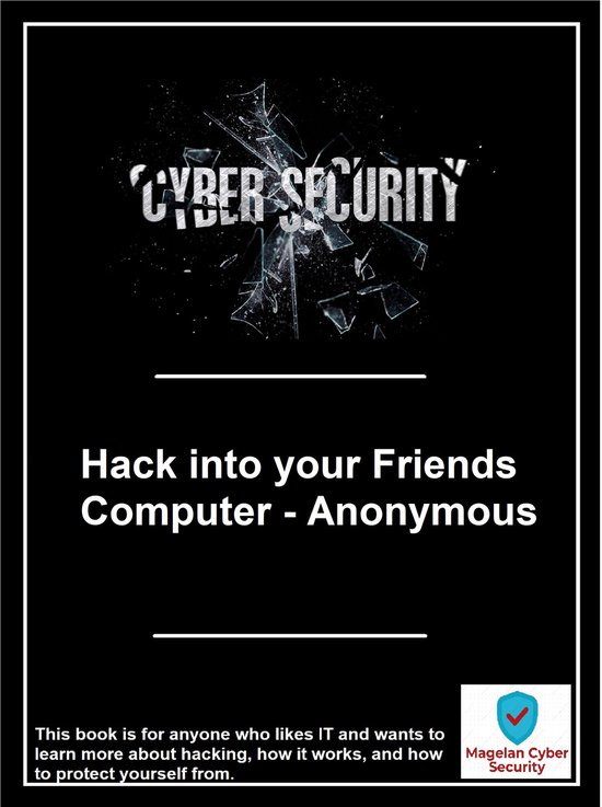 Hack into your Friends Computer - cover