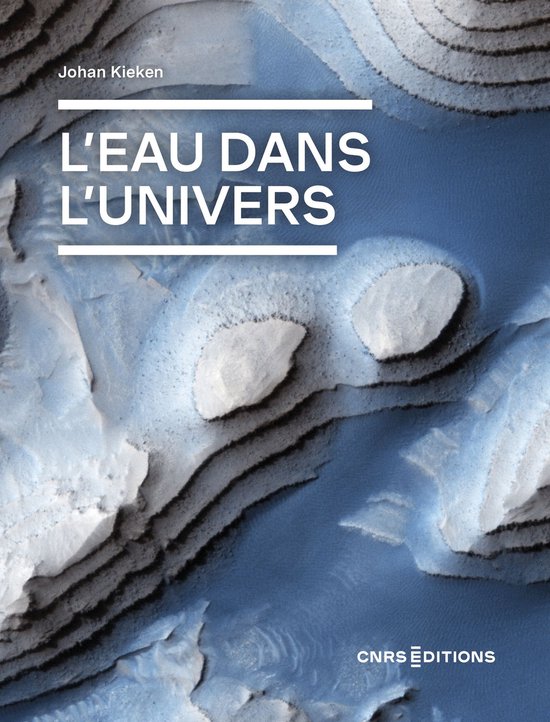 Physique/Astronomie/Chimie - L'eau dans l'univers - cover
