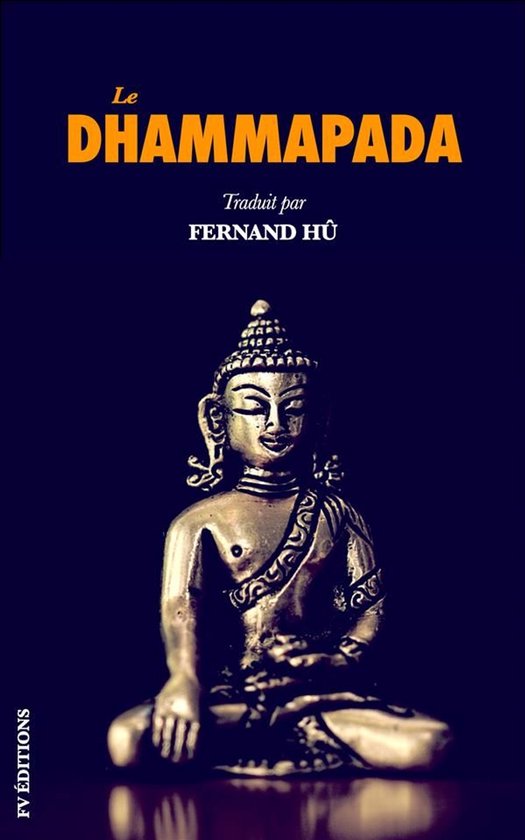 Le Dhammapada: Les versets du Bouddha - cover