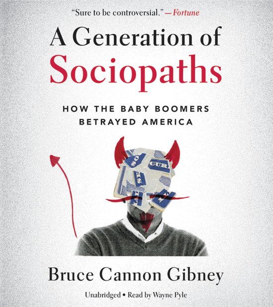 A Generation of Sociopaths - cover