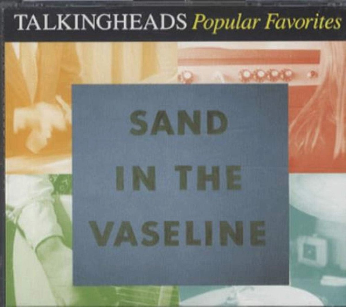 Populaire Favorieten 1976-1992 - Sand In the Vaseline