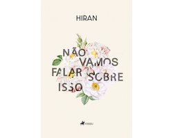 Não vamos falar sobre isso