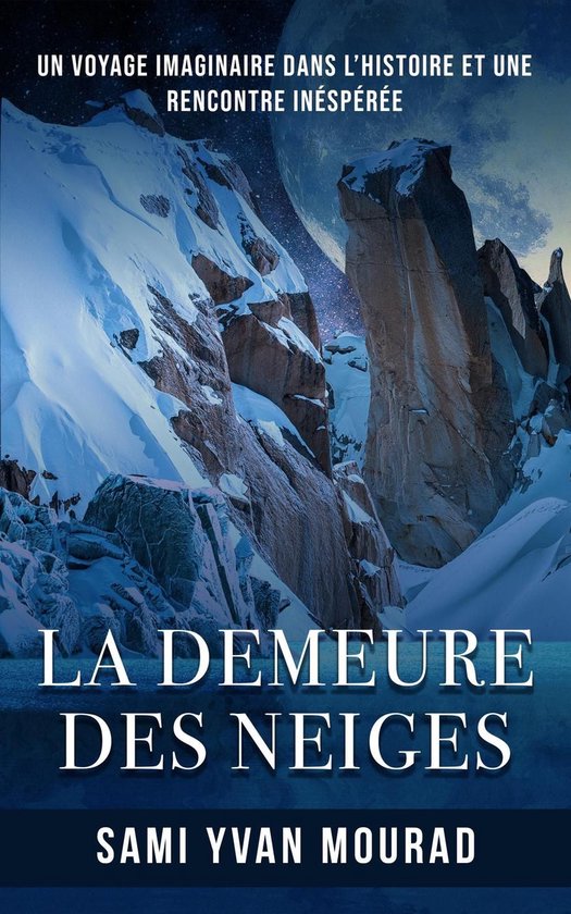 La Demeure Des Neiges - cover