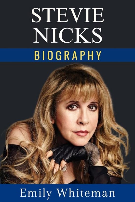 Stevie Nicks Biography - cover