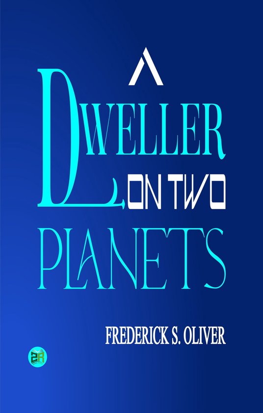 A Dweller on Two Planets - cover