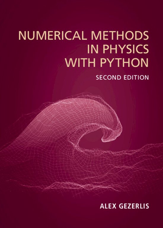 Numerical Methods in Physics with Python | 9781009303859 | Alex ...