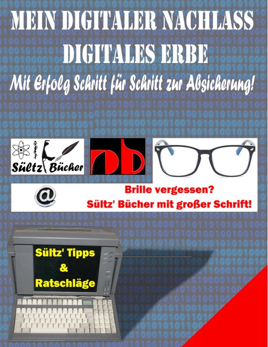 Mein Digitaler Nachlass - Digitales Erbe - Mit Erfolg Schrit ... - cover