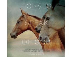 Horses Speak of God
