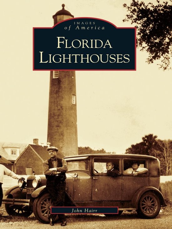 Images of America - Florida Lighthouses - cover