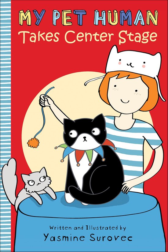 My Pet Human Takes Center Stage - cover