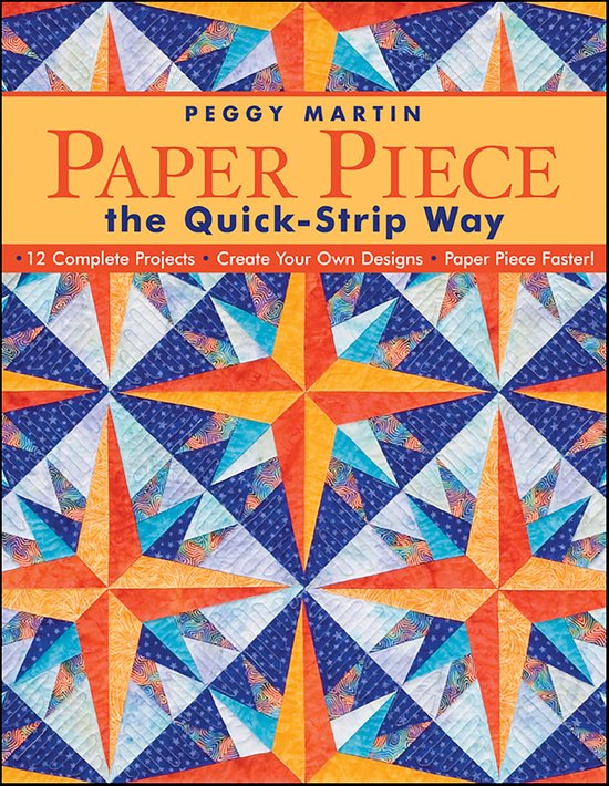 Paper Piece the Quick Strip Way - cover