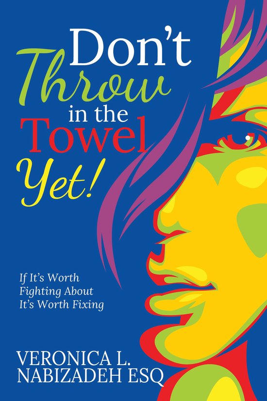 Don't Throw in the Towel Yet! - cover