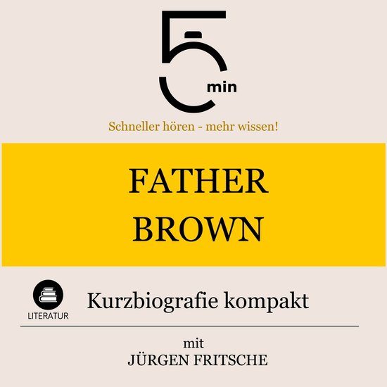 Father Brown: Kurzbiografie kompakt - cover