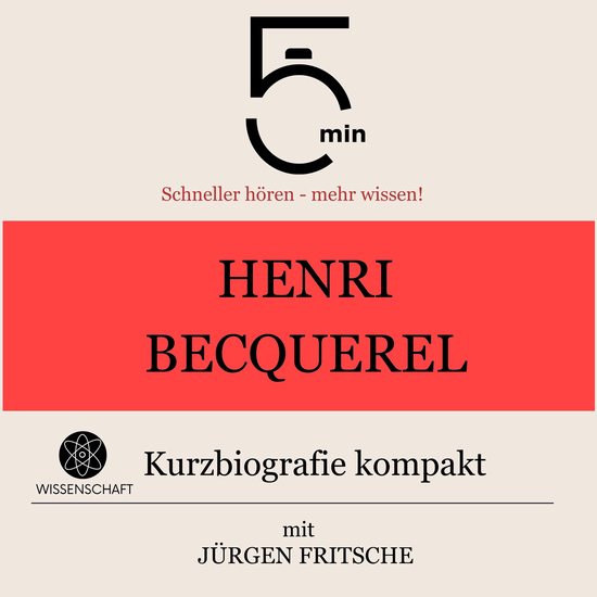 Henri Becquerel: Kurzbiografie kompakt - cover