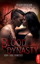 Vampir-Romance 2 - Von Liebe erweckt – Blood Dynasty