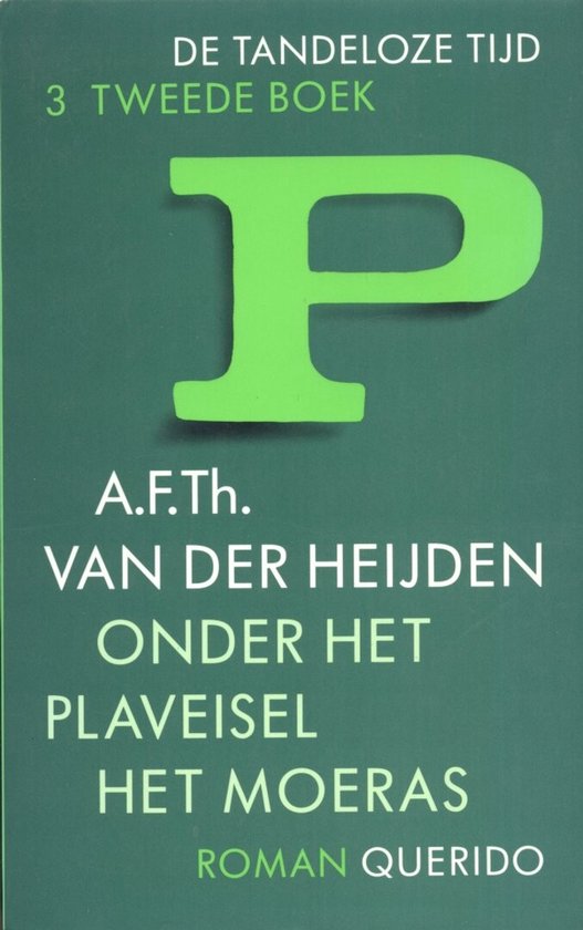 Onder het plaveisel het moeras