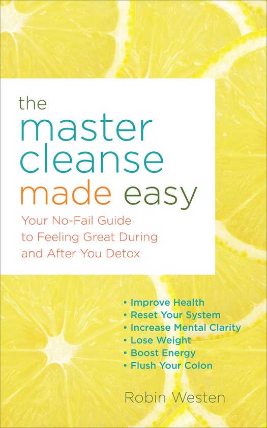 The Master Cleanse Made Easy - cover