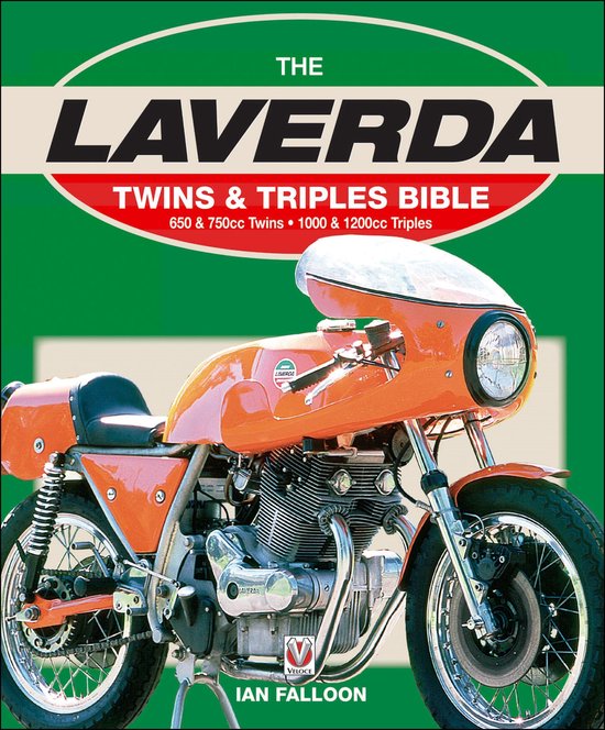 The Laverda Twins & Triples Bible - cover