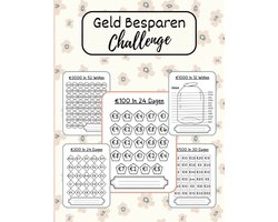 Geld Besparen Challenge Boek: Spaarchallenges voor €100 tot €10.000 Sparen