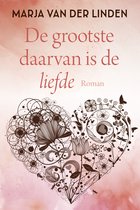 Romanserie - De grootste daarvan is de liefde