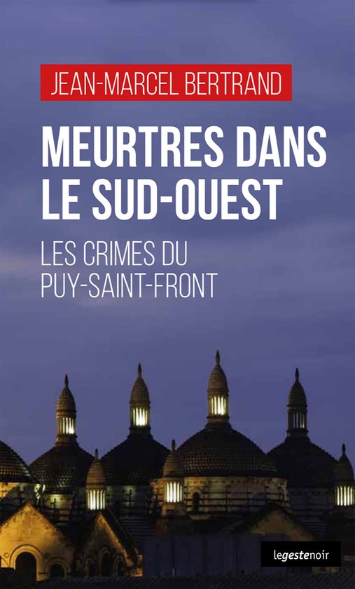 Meurtres dans le Sud-Ouest