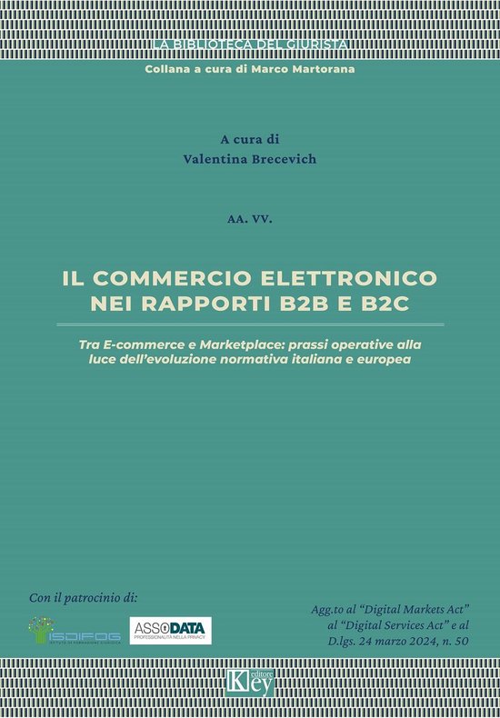 Foto: La biblioteca del giurista 6 il commercio elettronico nei rapporti b2b e b2c